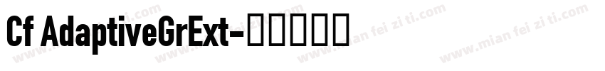 Cf AdaptiveGrExt字体转换
